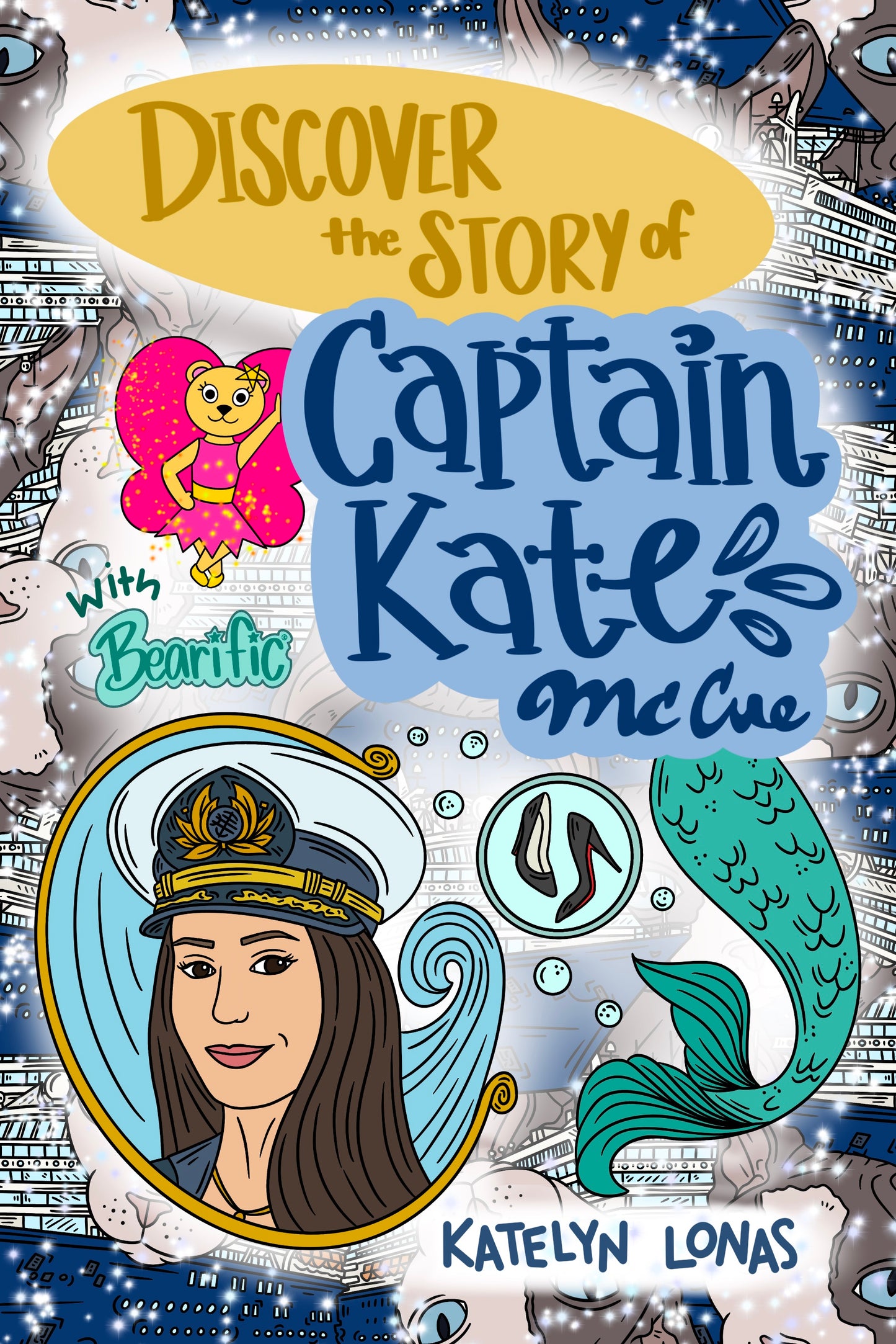 Discover the Story of Captain Kate McCue with Bearific