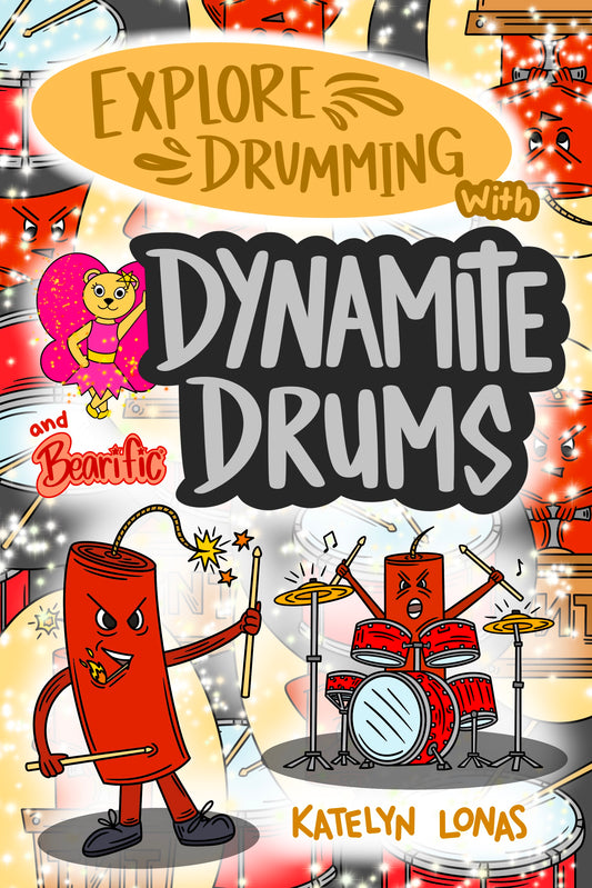 Explore Drumming with Dynamite Drums and Bearific
