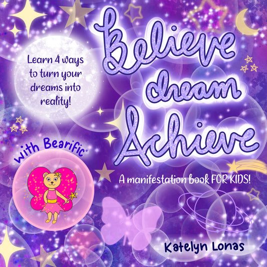 Believe Dream Achieve with Bearific