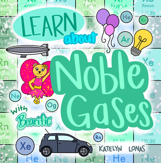 Learn About Noble Gases with Bearific