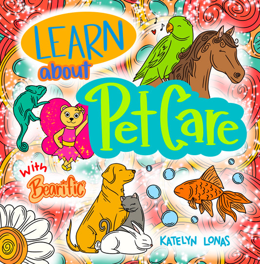 Learn about Pet Care with Bearific