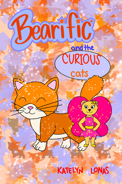 Bearific and the Curious Cats