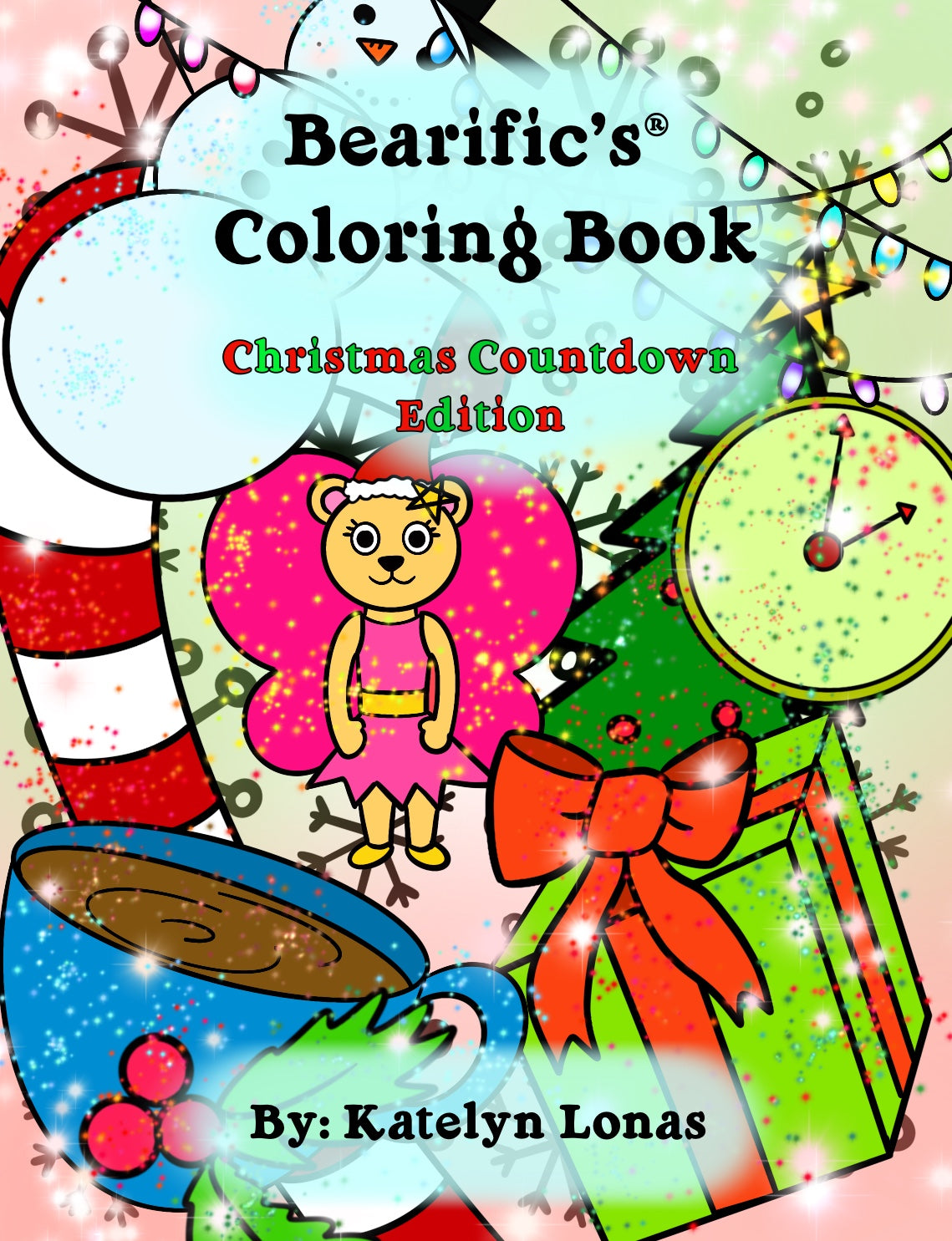 Bearific’s® Coloring Book: Christmas Countdown Edition