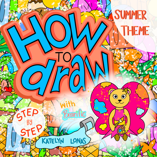 How to draw with Bearific® STEP BY STEP SUMMER THEME