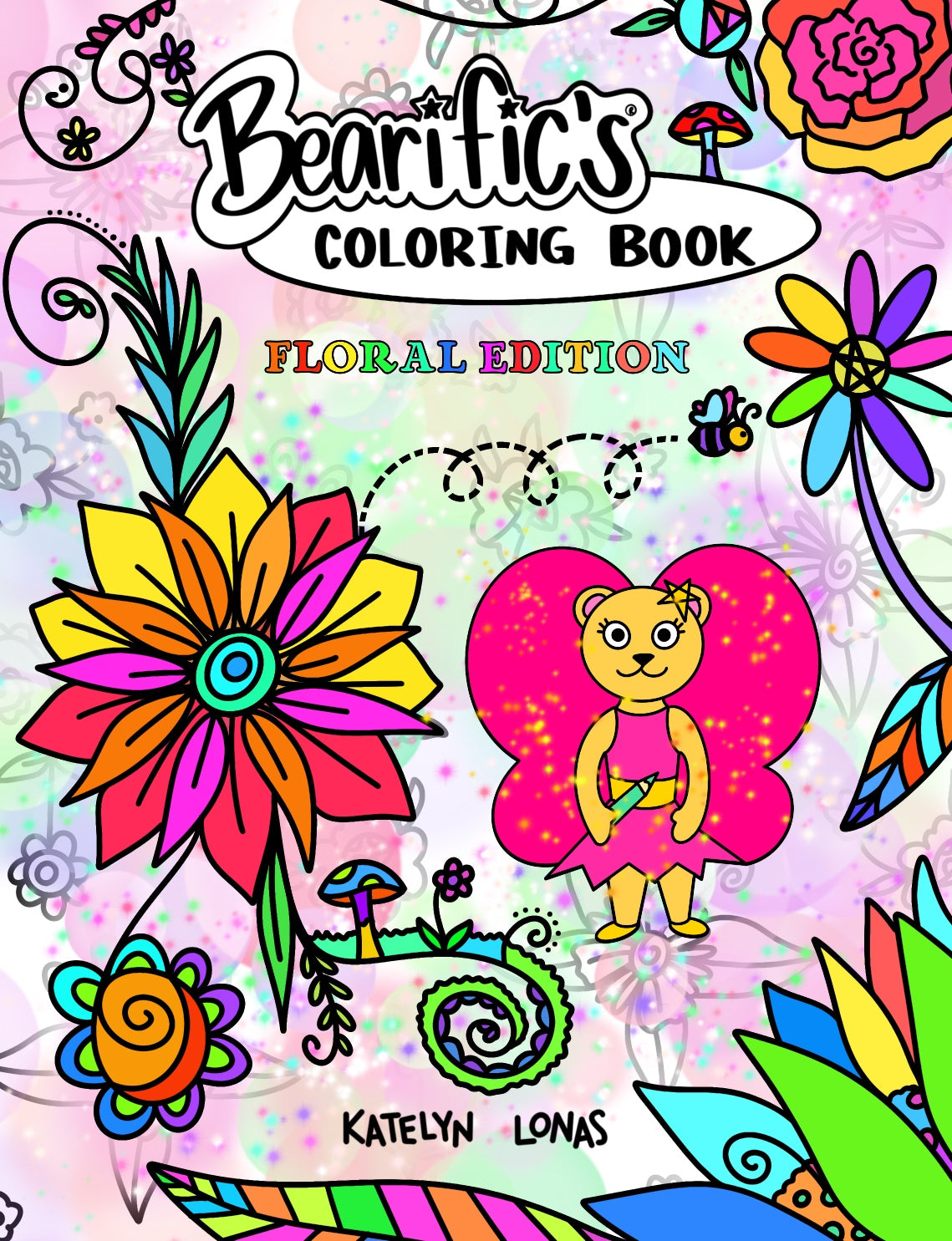 Bearific’s® Coloring Book: Floral Edition