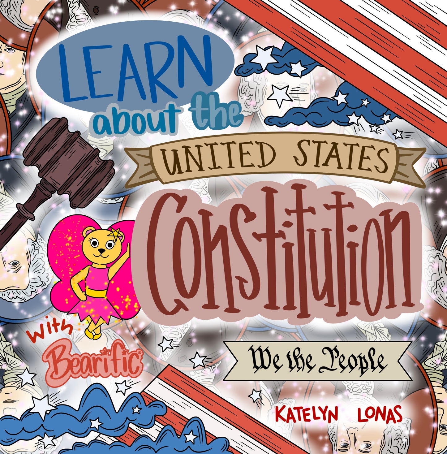 Learn About The United States Constitution with Bearific®