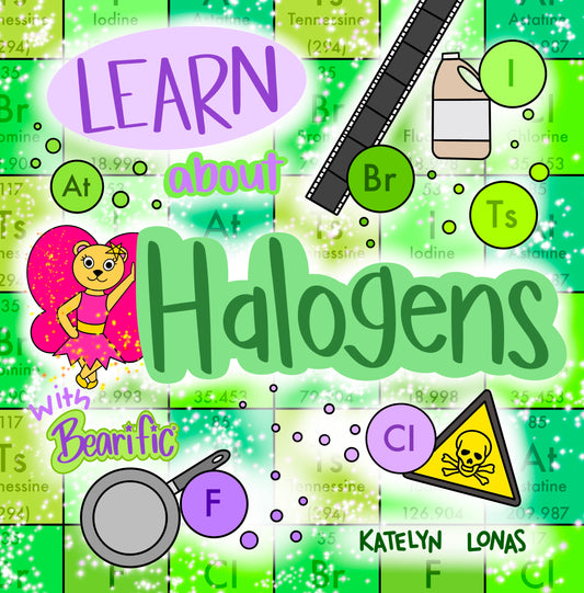 Learn About Halogens with Bearific